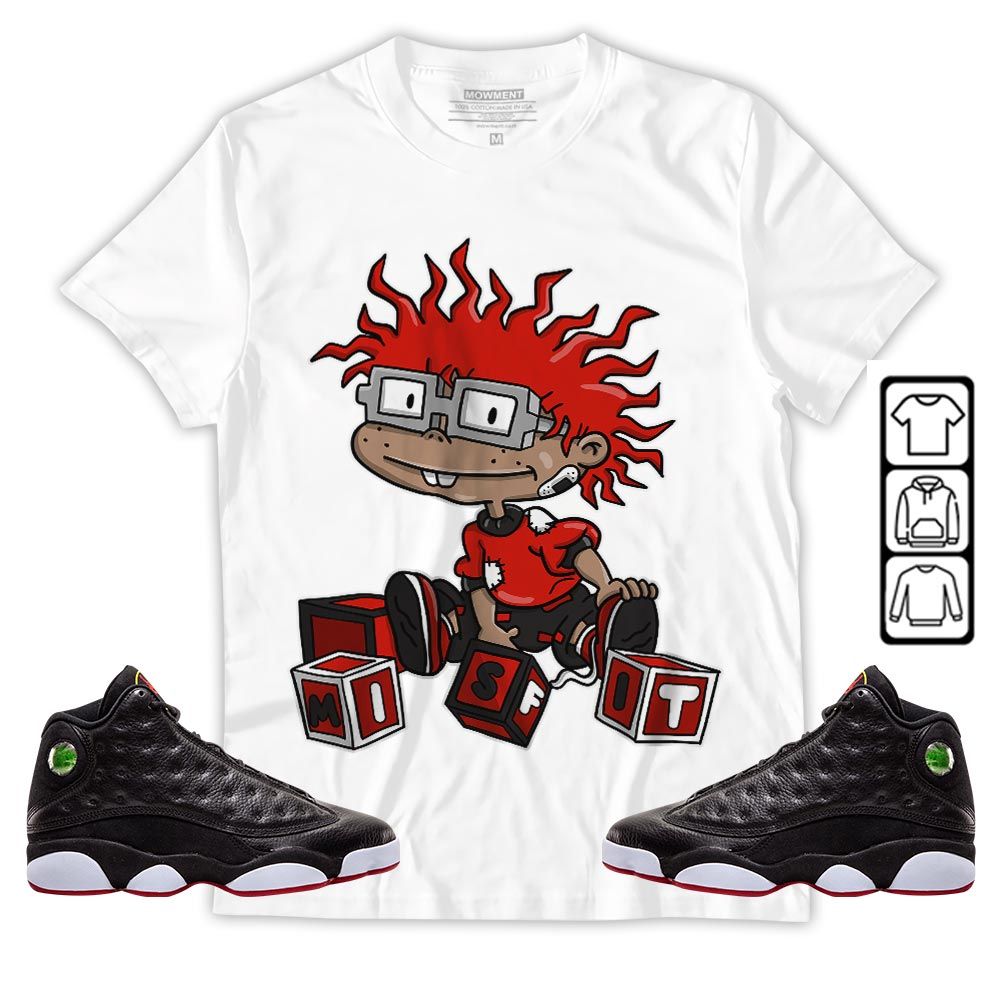 Chuckie Rugrats Misfit Sneaker Shirt Match Retro Playoffs 13s, Jordan 13 Playoffs MKO T-Shirt