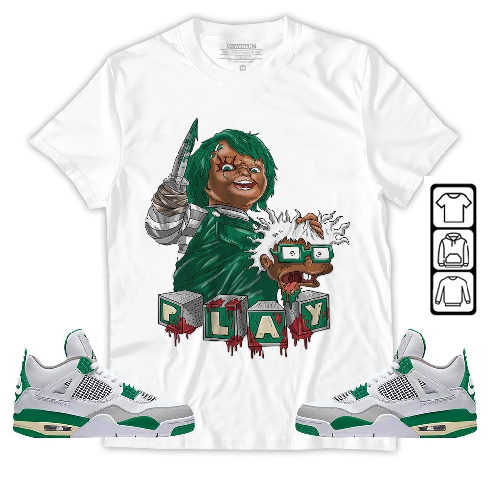 Chucky Cartoon 90s Kills Sneaker Shirt Match Retro Pine Green 4s, Jordan 4 Pine Green MKO T-Shirt Chucky Cartoon 90s Kills Sneaker Shirt Match Retro Pine Green 4s, Jordan 4 Pine Green MKO T-Shirt