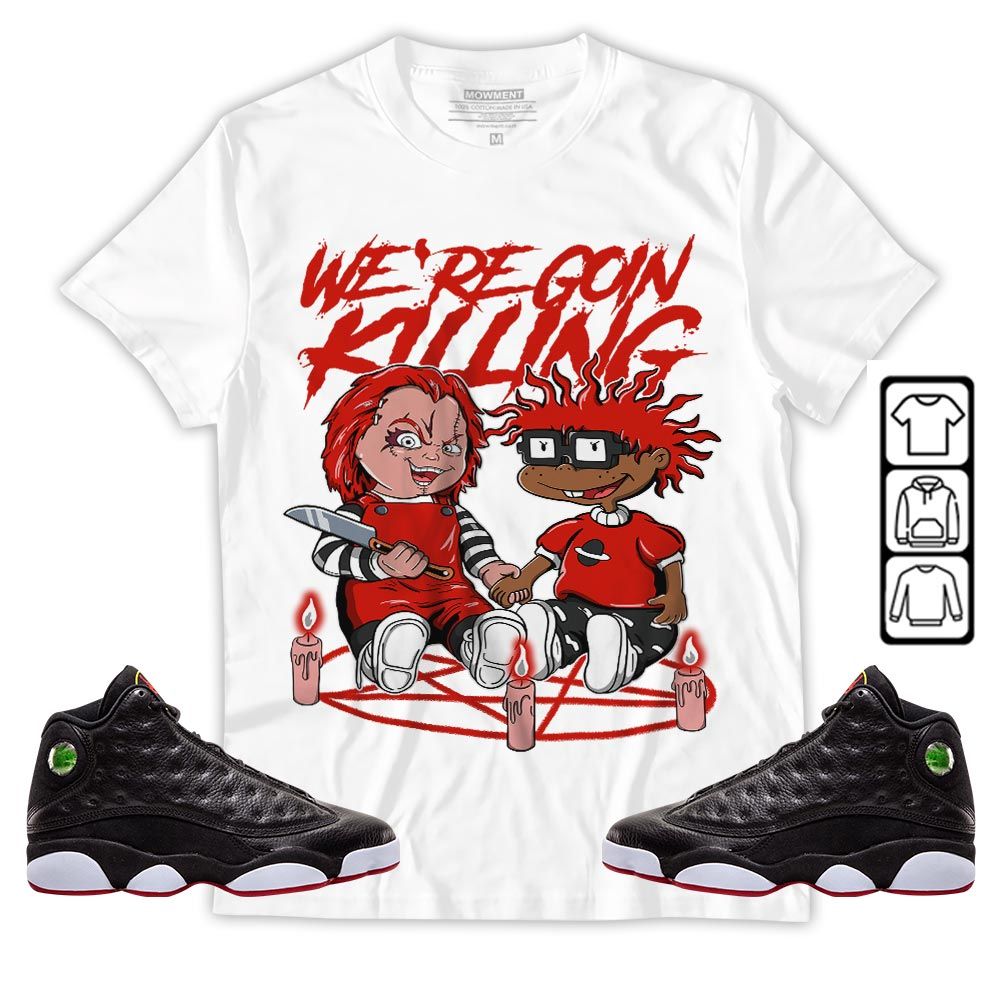 Chucky Cartoon 90s Rugrats Horror Sneaker Shirt Match Retro Playoffs 13s, Jordan 13 Playoffs MKO T-Shirt