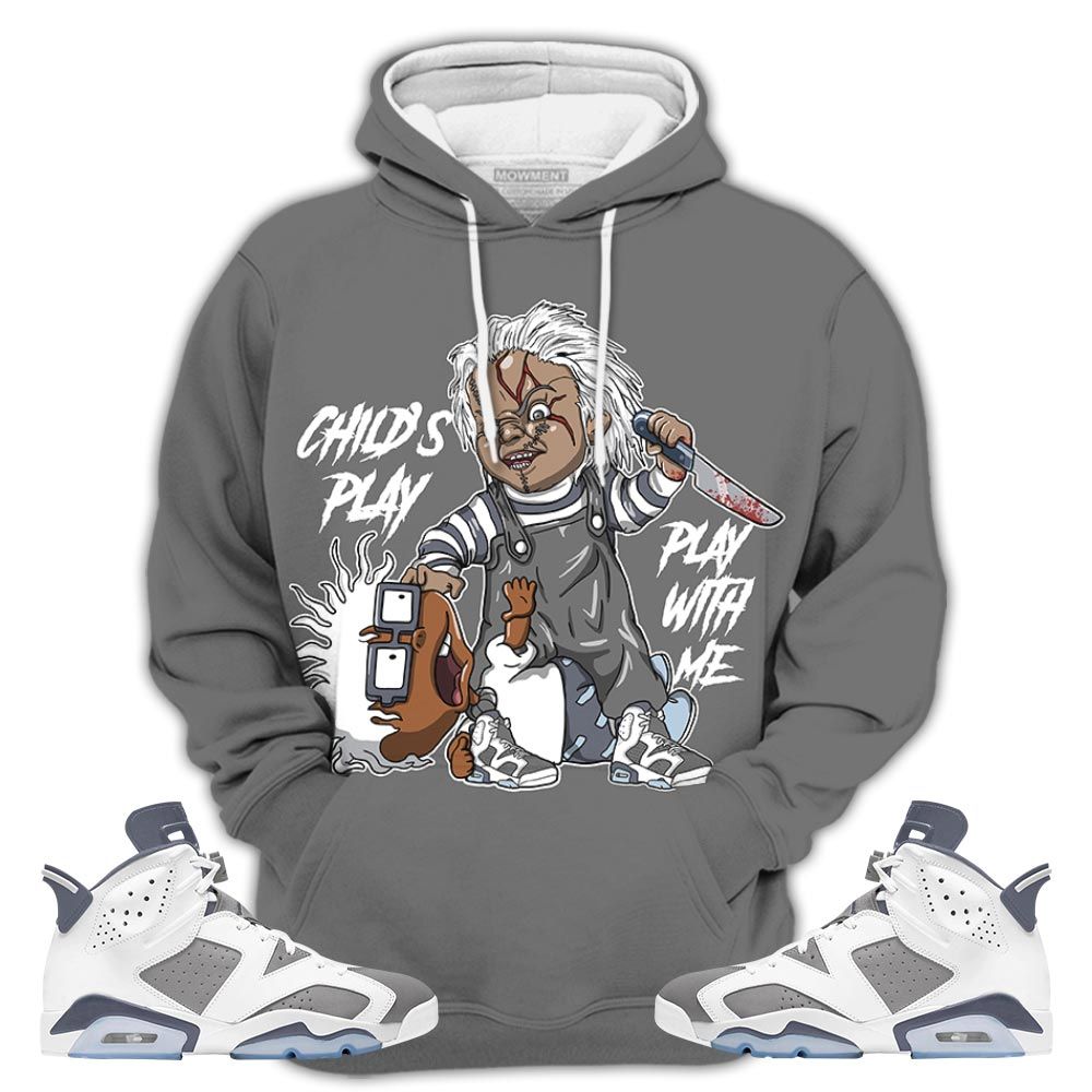 Chucky Childs Play 05 Sneaker Shirt Match Retro Cool Grey 6S, Jordan 6 Cool Grey Hoodie Sweatshirt Tee All Over Print MKO Shirt