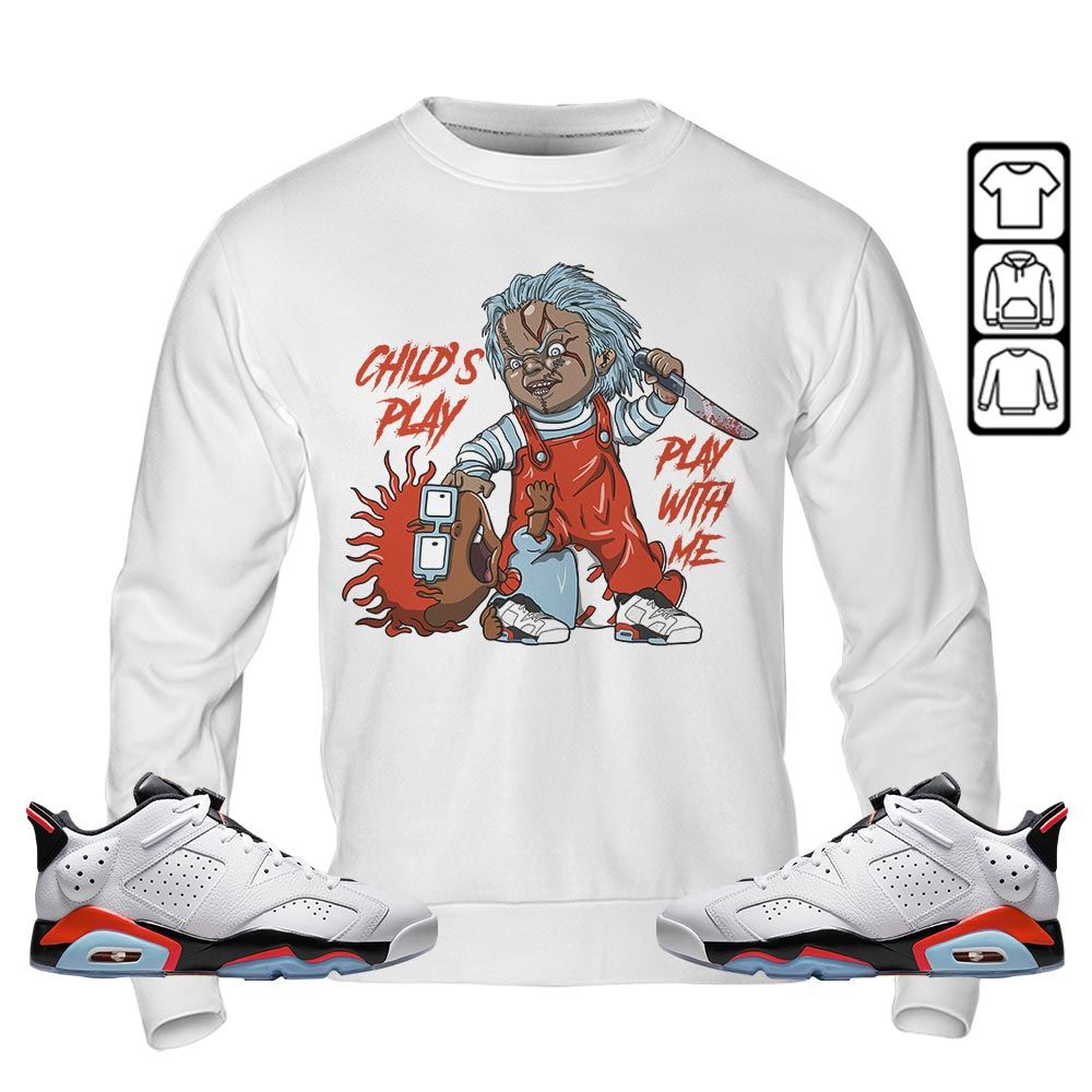 Chucky Childs Play Sneaker Shirt Match Golf White Infrared 6s, Jordan 6 Low Infrared MKO T-Shirt Chucky Childs Play Sneaker Shirt Match Golf White Infrared 6s, Jordan 6 Low Infrared MKO T-Shirt