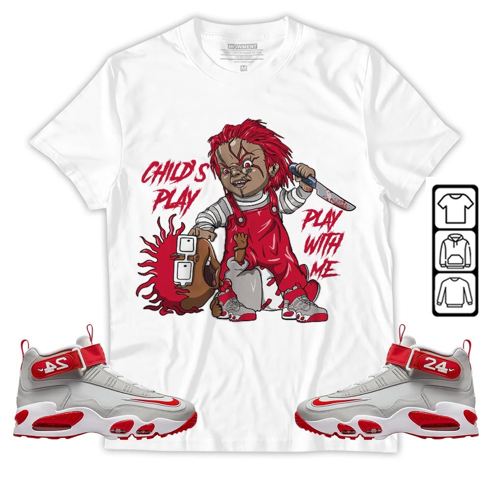 Chucky Childs Play Sneaker Shirt Match Griffey Max 1 University Reds, Air Griffey Max 1 Gray Reds MKO T-Shirt Chucky Childs Play Sneaker Shirt Match Griffey Max 1 University Reds, Air Griffey Max 1 Gray Reds MKO T-Shirt