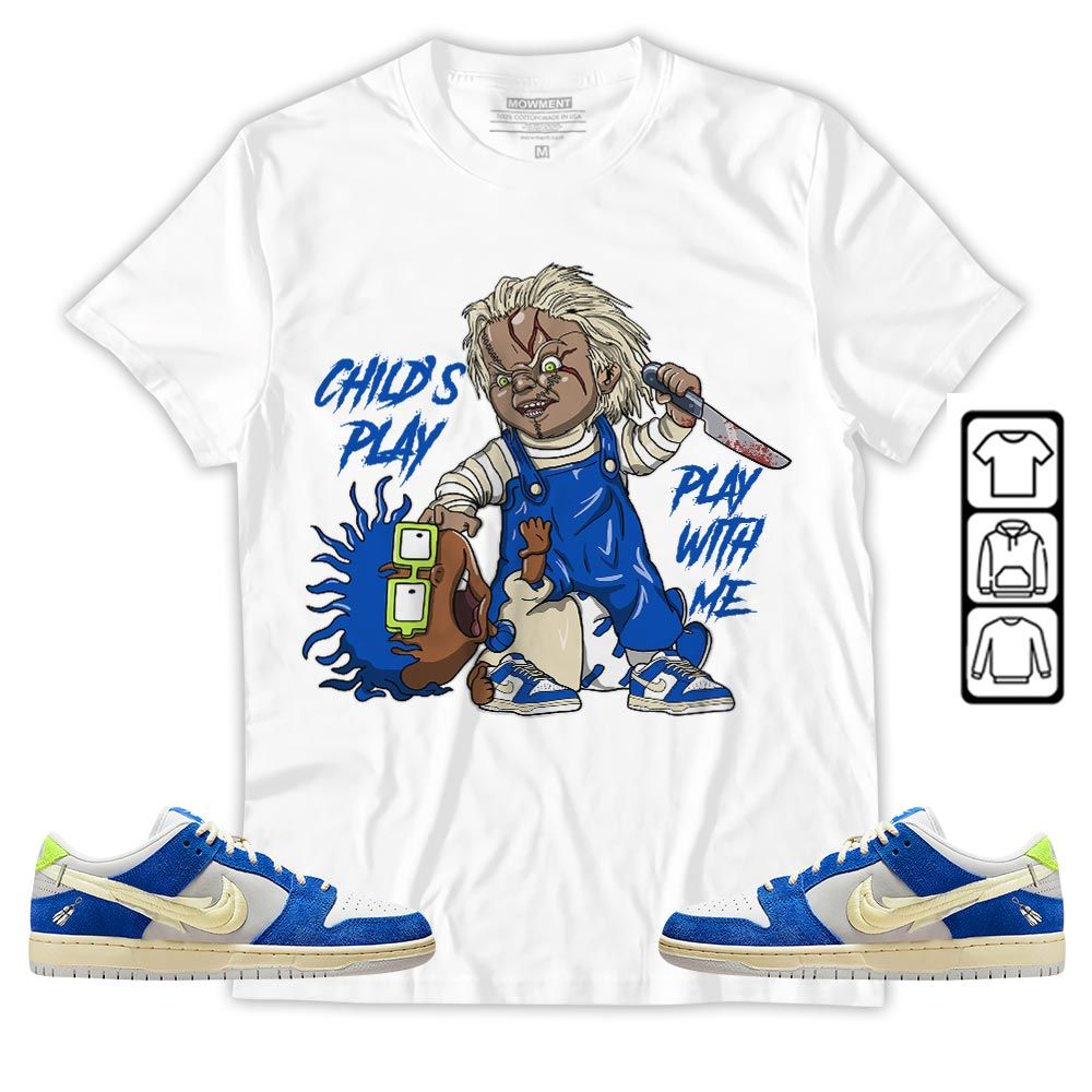 Chucky Childs Play Sneaker Shirt Match Low Fly Streetwear, SB Dunk Low Fly Streetwear MKO T-Shirt Chucky Childs Play Sneaker Shirt Match Low Fly Streetwear, SB Dunk Low Fly Streetwear MKO T-Shirt