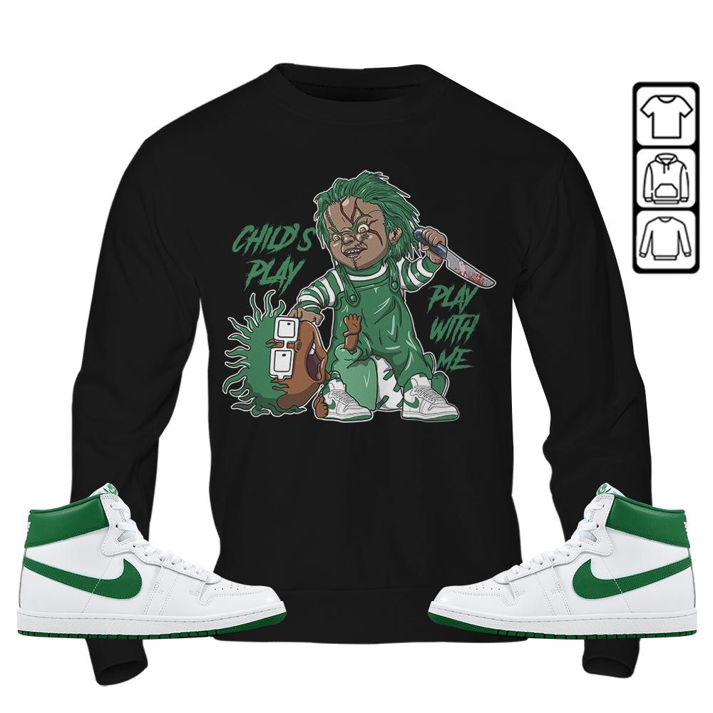 Chucky Childs Play Sneaker Shirt Match SP Pine Green, Air Ship SP Pine Green MKO T-Shirt Chucky Childs Play Sneaker Shirt Match SP Pine Green, Air Ship SP Pine Green MKO T-Shirt
