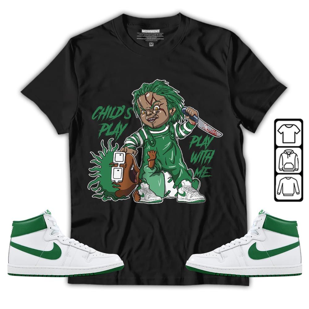 Chucky Childs Play Sneaker Shirt Match SP Pine Green, Air Ship SP Pine Green MKO T-Shirt Chucky Childs Play Sneaker Shirt Match SP Pine Green, Air Ship SP Pine Green MKO T-Shirt