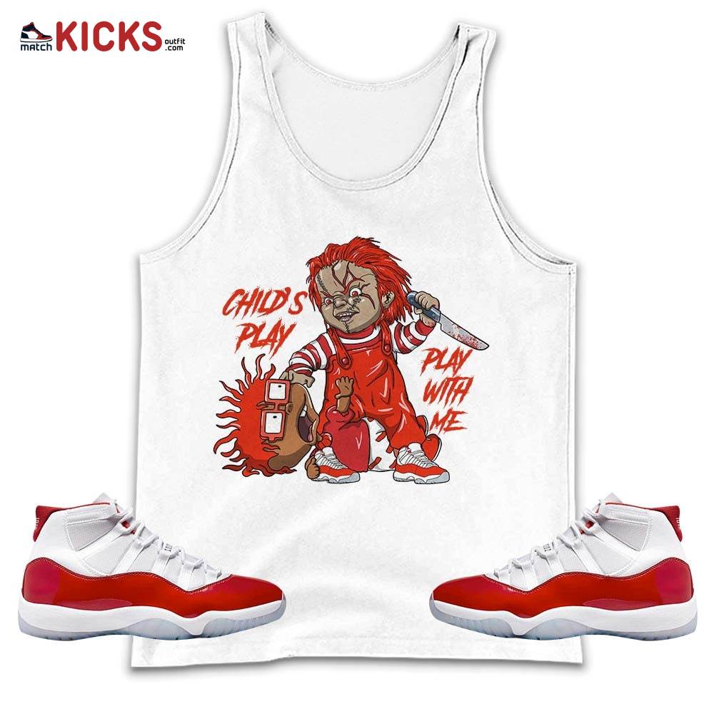 Chucky Chuckie Child’s Play Sneaker Shirt Match Cherry 11s, Jordan 11 Retro Cherry MKO Tank Top Chucky Chuckie Child’s Play Sneaker Shirt Match Cherry 11s, Jordan 11 Retro Cherry MKO Tank Top