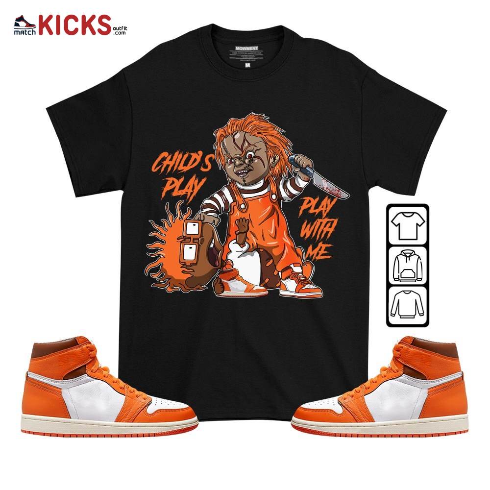 Chucky Chuckie Child’s Play Sneaker Shirt Match High OG Starfish 1s, Jordan 1 Retro High OG Starfish MKO T-Shirt Chucky Chuckie Child’s Play Sneaker Shirt Match High OG Starfish 1s, Jordan 1 Retro High OG Starfish MKO T-Shirt