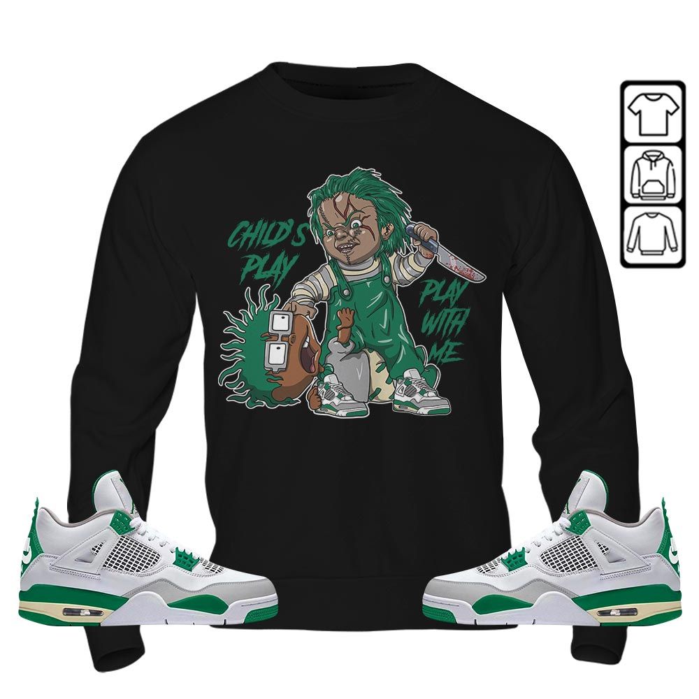 Chucky Chuckie Childs Play Sneaker Shirt Match Retro Pine Green 4s, Jordan 4 Pine Green MKO T-Shirt Chucky Chuckie Childs Play Sneaker Shirt Match Retro Pine Green 4s, Jordan 4 Pine Green MKO T-Shirt