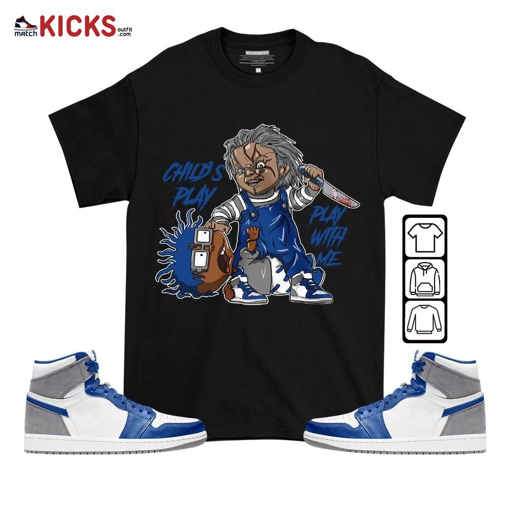 Chucky Chuckie Child’s Play Sneaker Shirt Match True Blue 1s, Jordan 1 High OG True Blue MKO T-Shirt