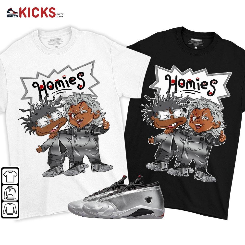 Chucky Chuckie Homie Sneaker Shirt Match 14 Low Metallic Silver, Jordan 14 Metallic Silver MKO T-Shirt