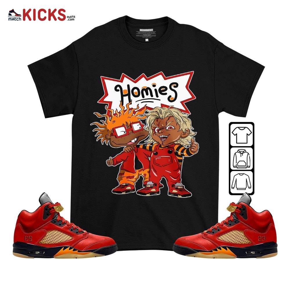 Chucky Chuckie Homie Sneaker Shirt Match 5 Dunk On Mars, Jordan 5 Mars For Her MKO T-Shirt