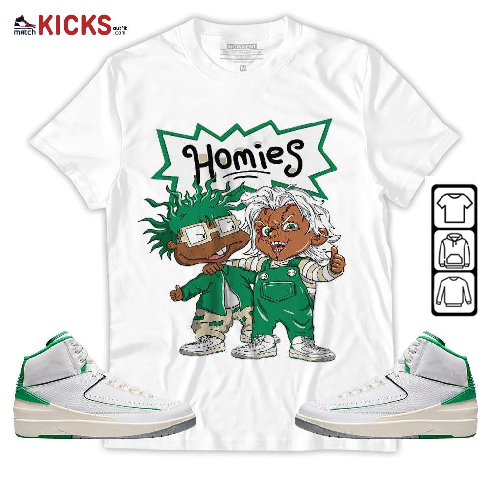 Chucky Chuckie Homie Sneaker Shirt Match Lucky Green 2s, Jordan 2 Lucky Green MKO Sweatshirt
