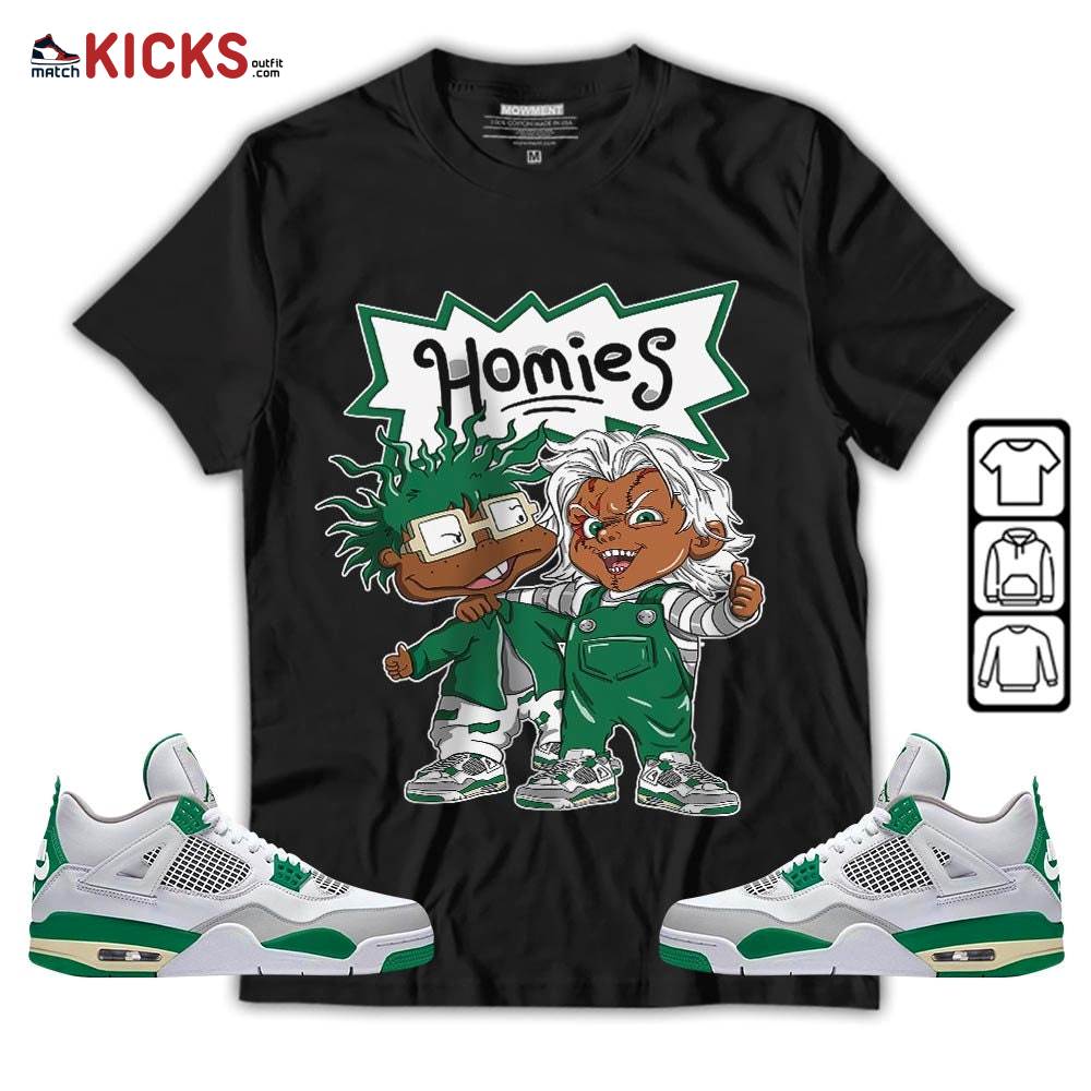 Chucky Chuckie Homie Sneaker Shirt Match Retro Pine Green 4s, Jordan 4 Pine Green MKO T-Shirt Chucky Chuckie Homie Sneaker Shirt Match Retro Pine Green 4s, Jordan 4 Pine Green MKO T-Shirt