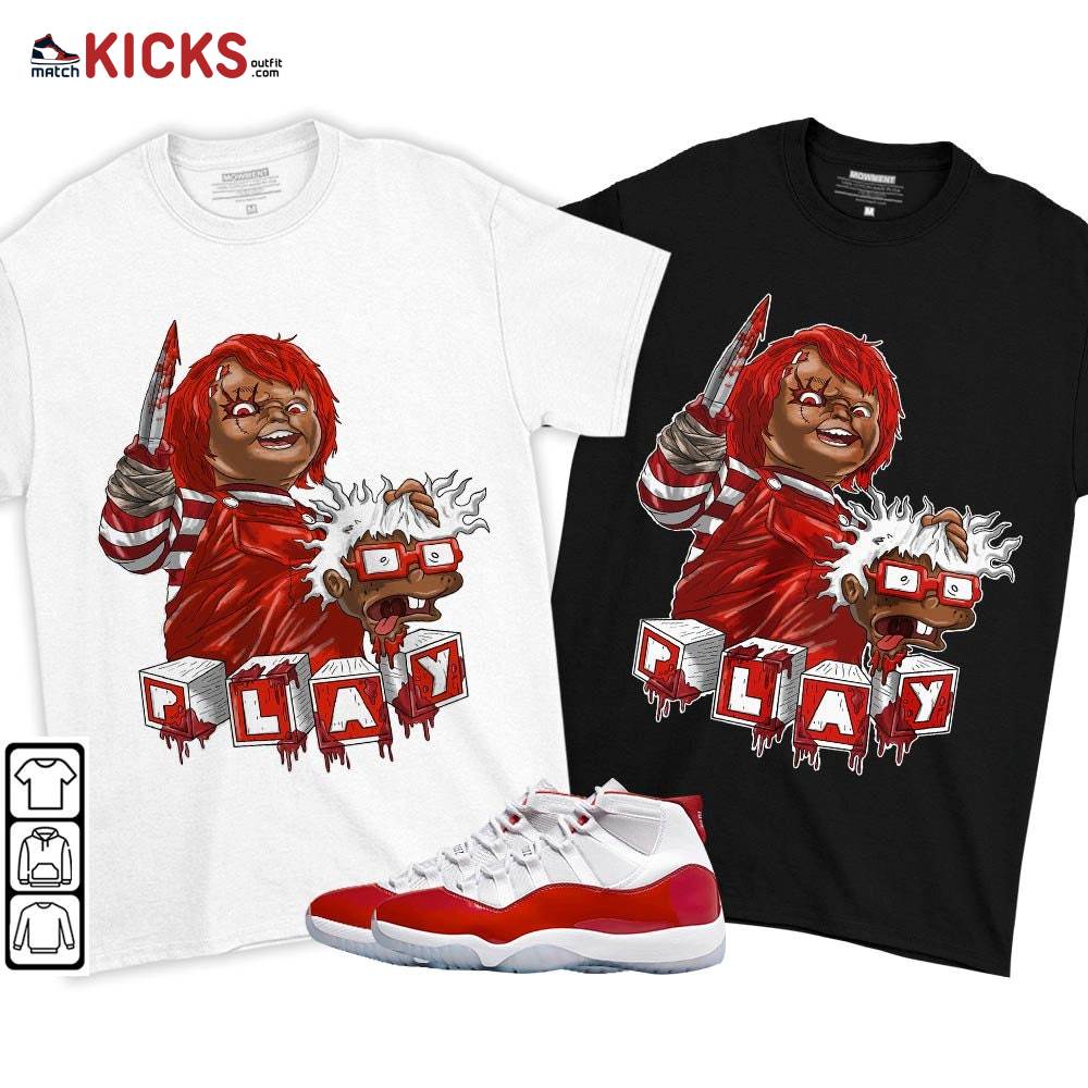 Chucky Chuckie Kills Halloween Sneaker Shirt Match Cherry 11s, Jordan 11 Retro Cherry MKO T-Shirt Chucky Chuckie Kills Halloween Sneaker Shirt Match Cherry 11s, Jordan 11 Retro Cherry MKO T-Shirt