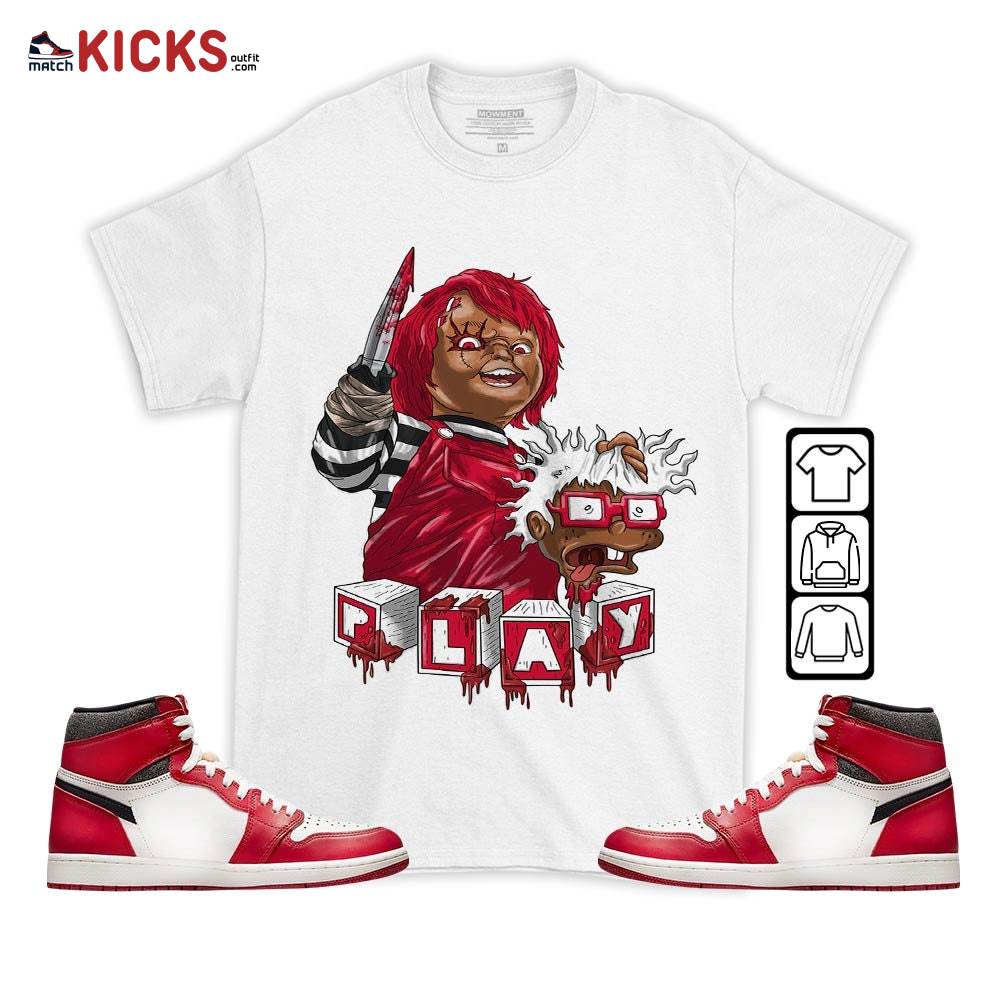 Chucky Chuckie Kills Halloween Sneaker Shirt Match High OG Chicago 1s, Jordan 1 Lost and Found Chicago MKO T-Shirt