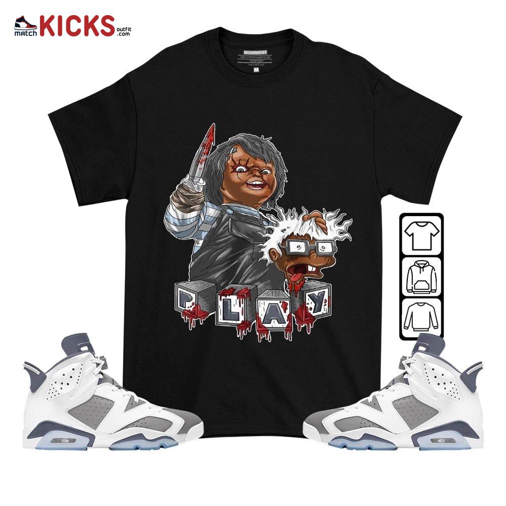 Chucky Chuckie Kills Sneaker Shirt Match Retro Cool Grey 6s, Jordan 6 Cool Grey MKO T-Shirt