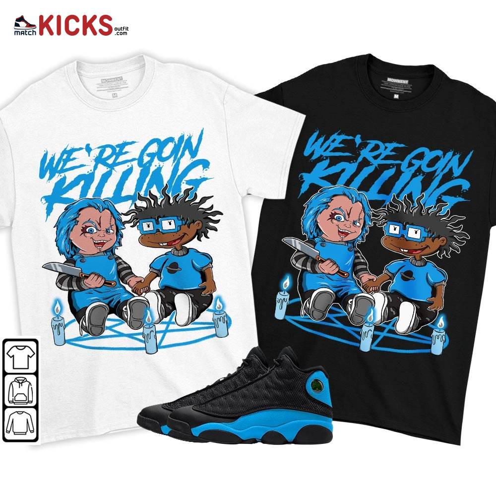 Chucky Chuckie Rugrats Sneaker Shirt Match Black University Blue 13s, Jordan 13 Black University Blue 2022 MKO T-Shirt Chucky Chuckie Rugrats Sneaker Shirt Match Black University Blue 13s, Jordan 13 Black University Blue 2022 MKO T-Shirt