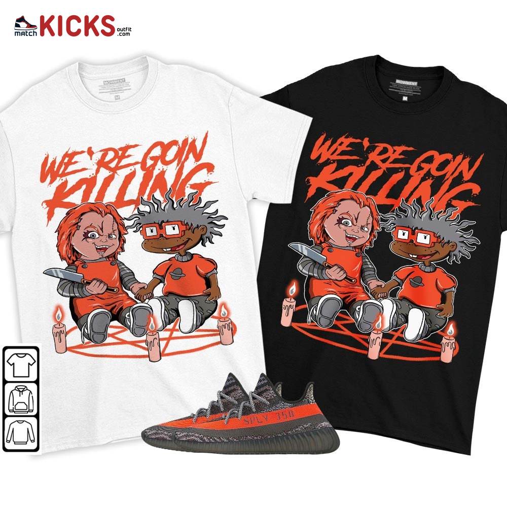 Chucky Chuckie Rugrats Sneaker Shirt Match Boost 350 V2 Dark Beluga, Yeezy 350 V2 Carbon Beluga MKO T-Shirt