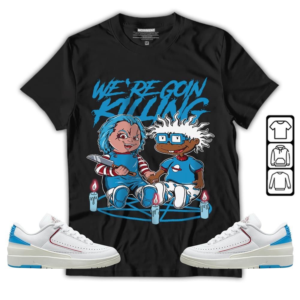 Chucky Horror Sneaker Shirt Match University To Chicago 2s, Jordan 2 Low Blue To Chicago MKO T-Shirt