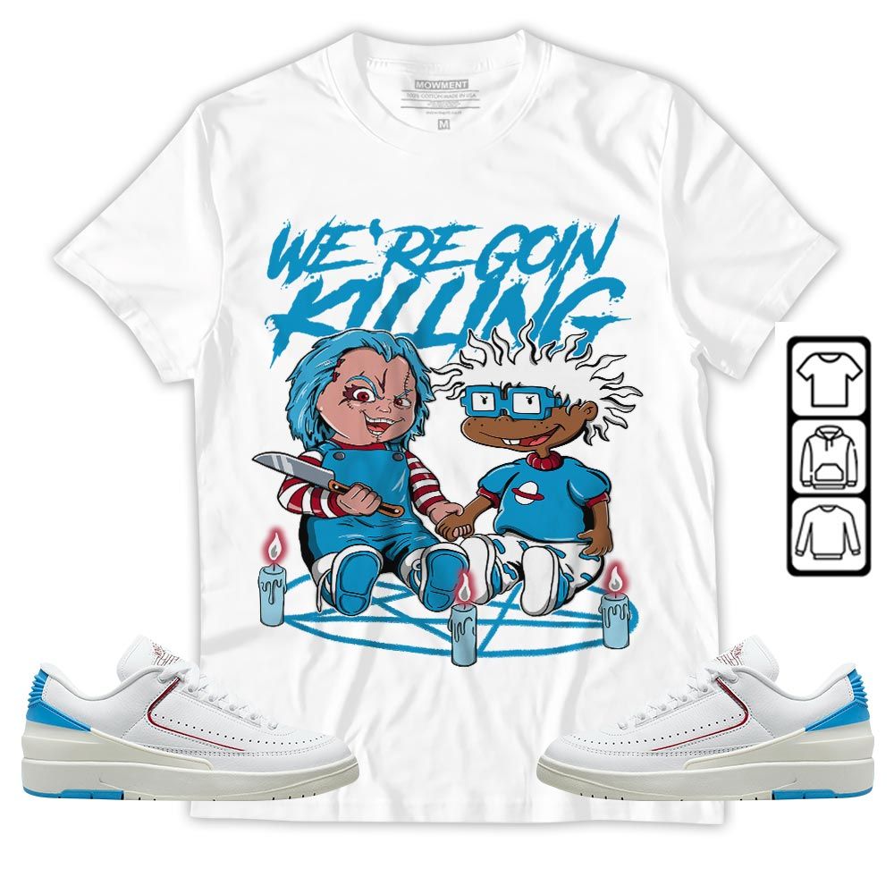 Chucky Horror Sneaker Shirt Match University To Chicago 2s, Jordan 2 Low Blue To Chicago MKO T-Shirt Chucky Horror Sneaker Shirt Match University To Chicago 2s, Jordan 2 Low Blue To Chicago MKO T-Shirt