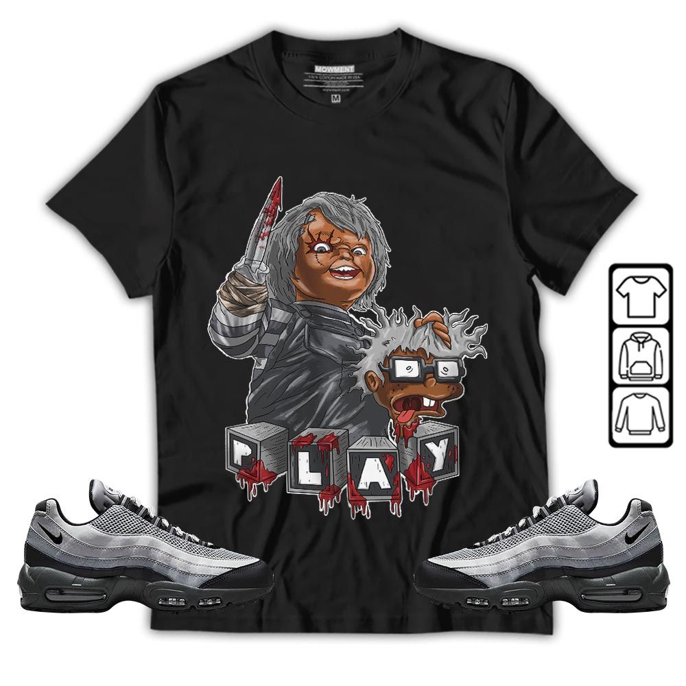 Chucky Kills Sneaker Shirt Match 95 Reflective Safari Grey, Air Max 95 Reflective Safari MKO T-Shirt