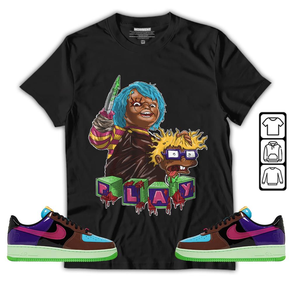 Chucky Kills Sneaker Shirt Match AF 1 Low SP Pink Prime, Air Force 1 Undefeated Pink Prime MKO T-Shirt