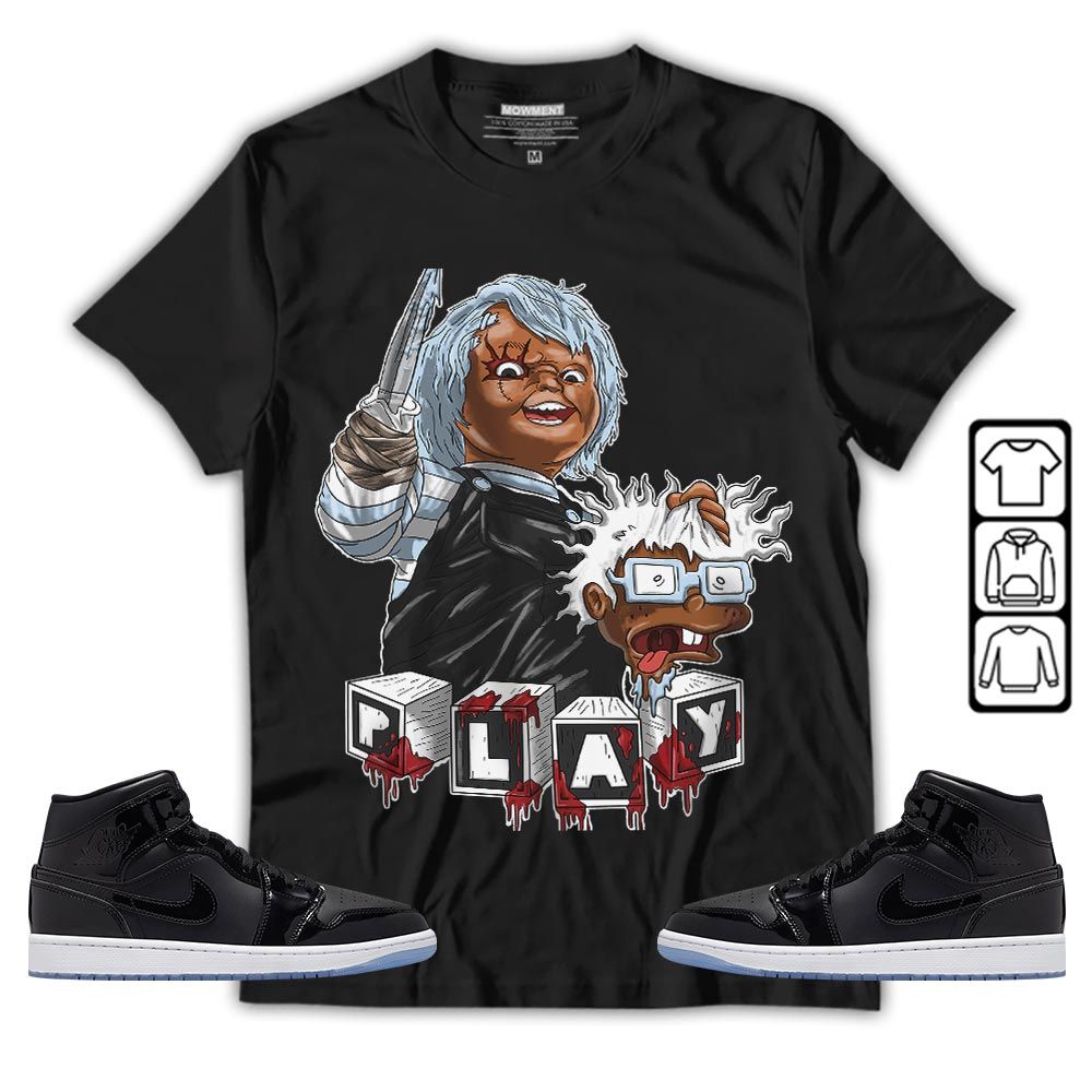 Chucky Kills Sneaker Shirt Match Space Jam 1s, Jordan 1 Mid Space Jam MKO Sweatshirt