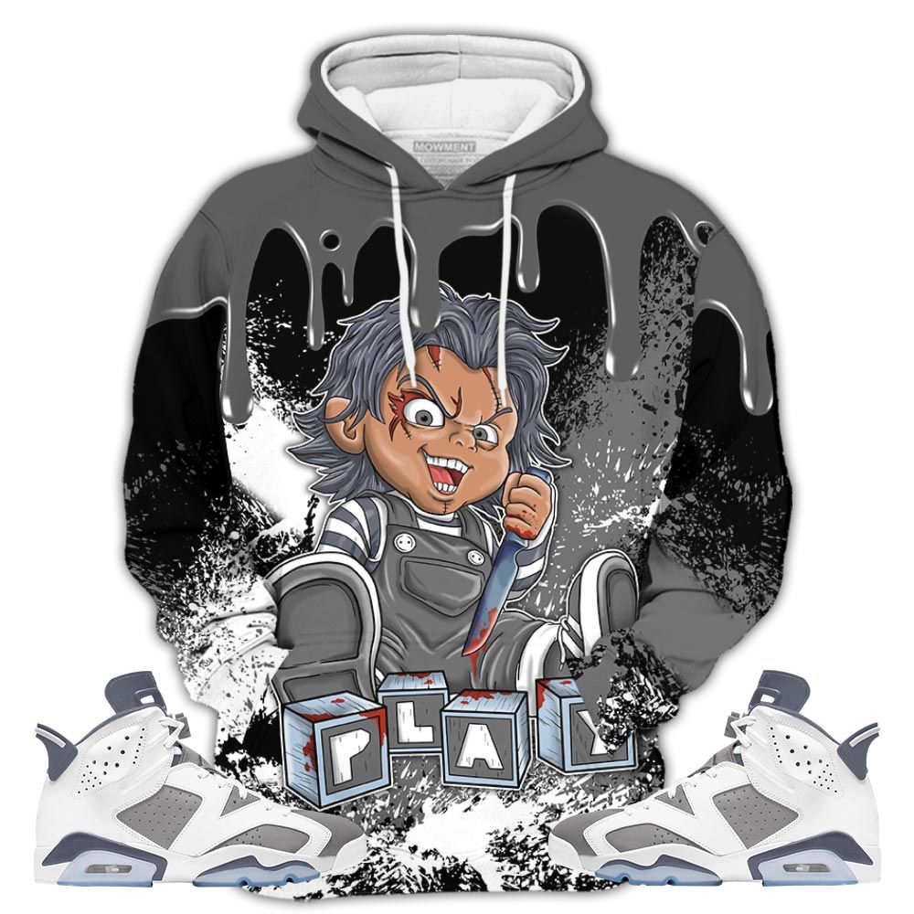 Chucky Play Horror 01 Sneaker Shirt Match Retro Cool Grey 6S, Jordan 6 Cool Grey Hoodie Sweatshirt Tee All Over Print MKO Shirt