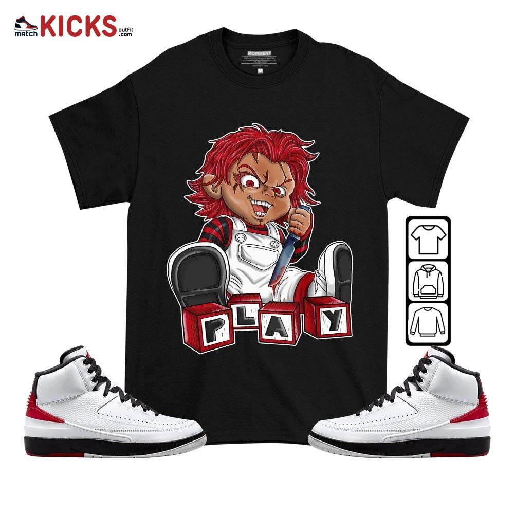 Chucky Play Horror Sneaker Shirt Match 2 Chicago Varsity Red, Jordan Retro 2 Chicago MKO T-Shirt