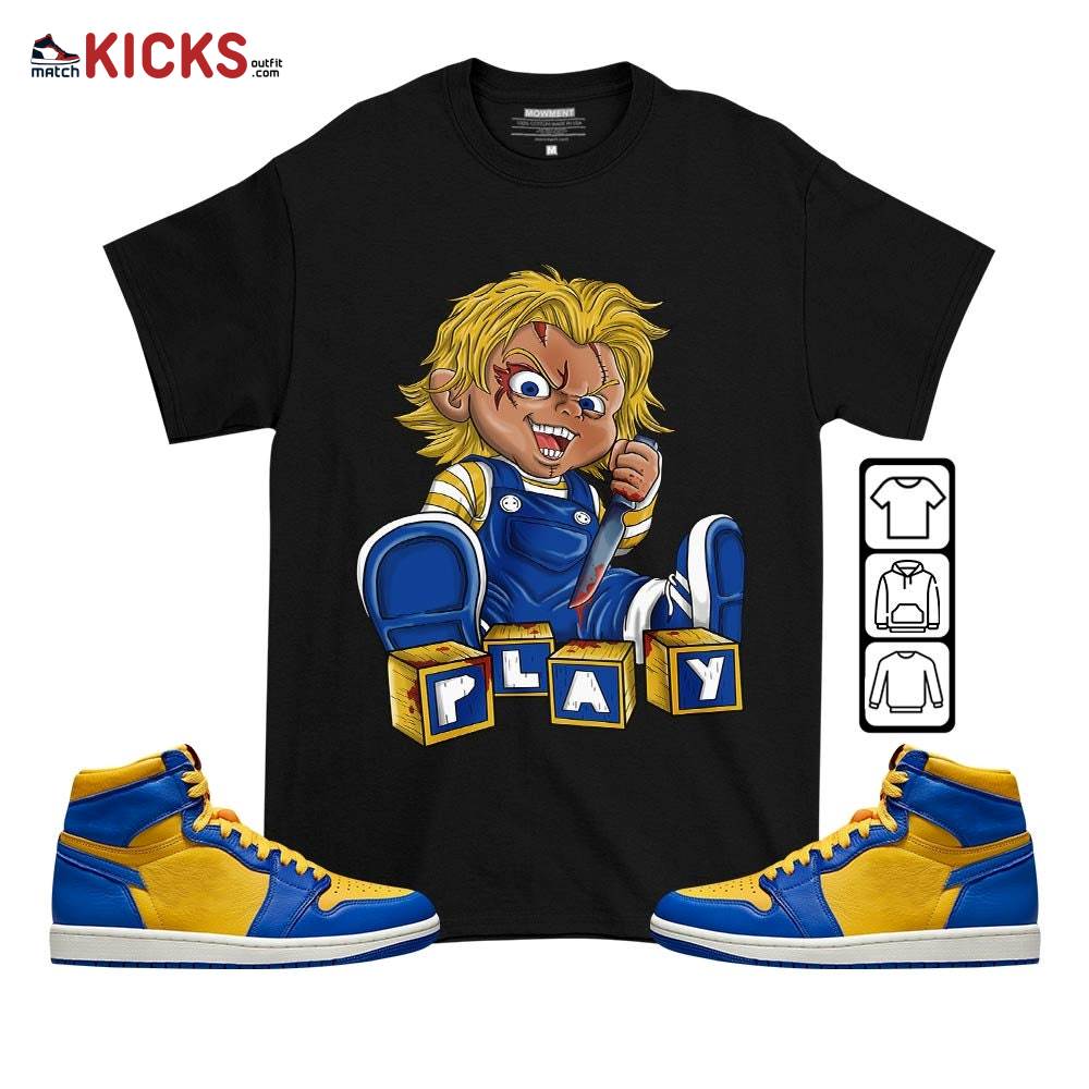 Chucky Play Horror Sneaker Shirt Match 2023 Laney 1s, Jordan 1 Retro High Laney MKO T-Shirt