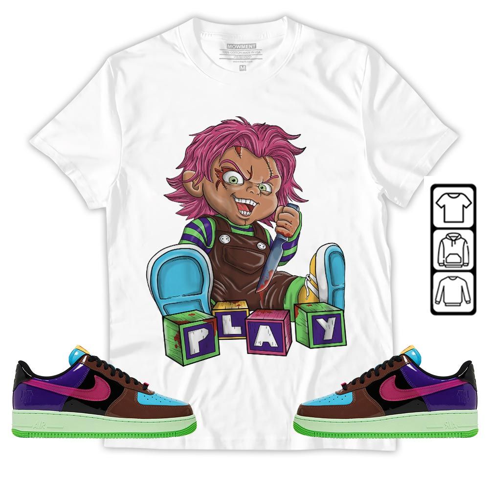 Chucky Play Horror Sneaker Shirt Match AF 1 Low SP Pink Prime, Air Force 1 Undefeated Pink Prime MKO T-Shirt