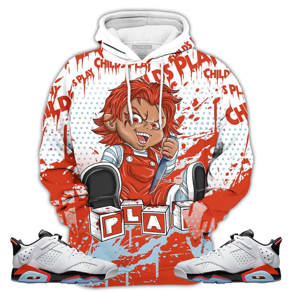 Chucky Play Horror Sneaker Shirt Match Golf White Infrared 6S, Jordan 6 Low Golf White Infrared Hoodie Sweatshirt Tee All Over Print MKO Shirt Chucky Play Horror Sneaker Shirt Match Golf White Infrared 6S, Jordan 6 Low Golf White Infrared Hoodie Sweatshirt Tee All Over Print MKO Shirt