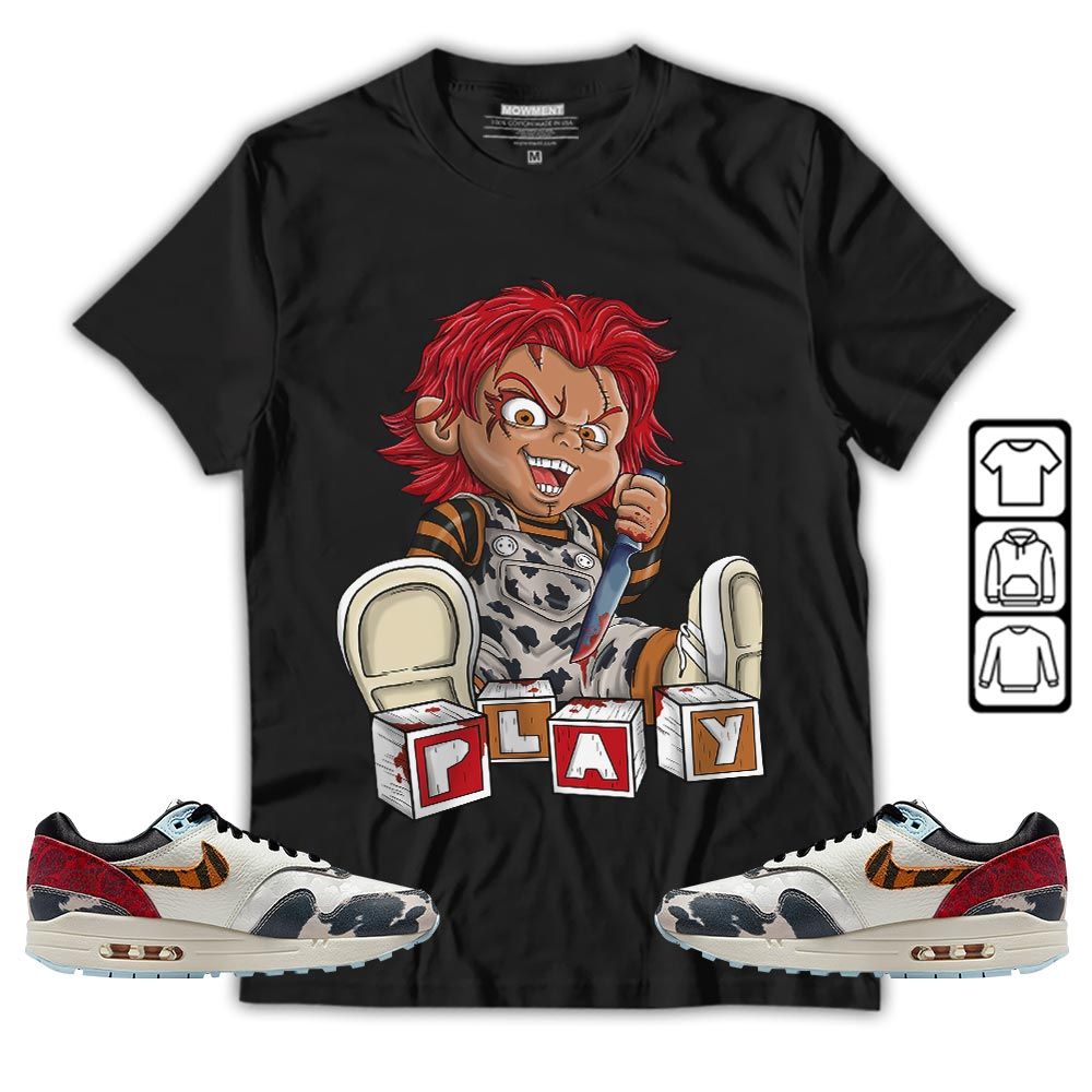 Chucky Play Horror Sneaker Shirt Match Max 1 87 Tiger Swoosh, Air Max 1 Great Indoors MKO T-Shirt Chucky Play Horror Sneaker Shirt Match Max 1 87 Tiger Swoosh, Air Max 1 Great Indoors MKO T-Shirt