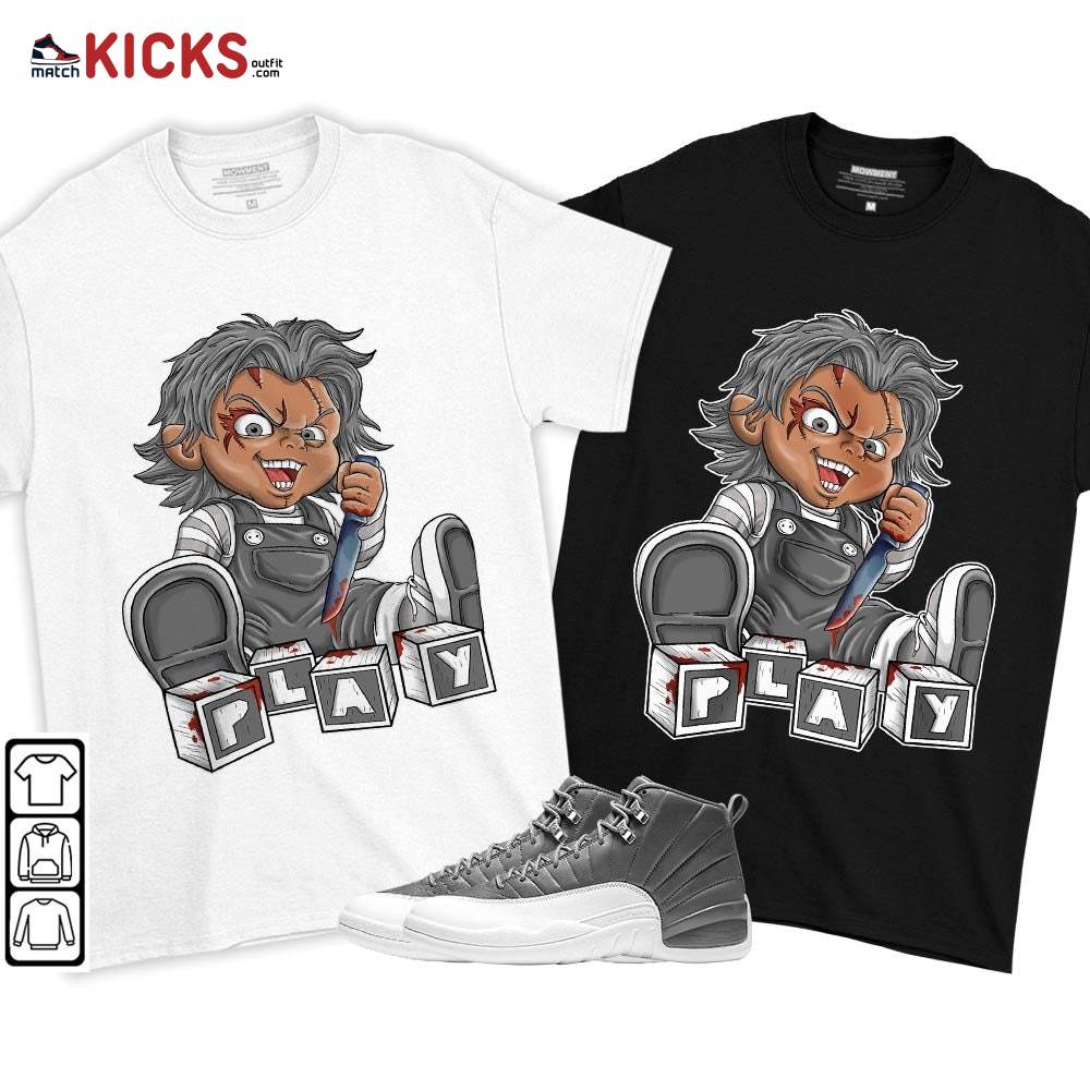Chucky Play Horror Sneaker Shirt Match Retro Stealth 12s, Jordan 12 Retro Stealth MKO T-Shirt
