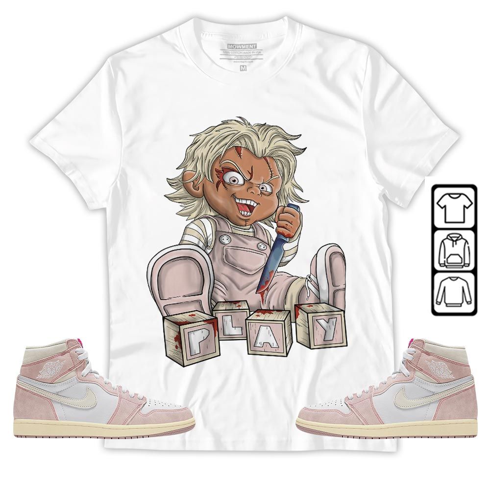 Chucky Play Horror Sneaker Shirt Match Retro Washed Pink 1s, Jordan 1 High OG Washed Pink MKO T-Shirt Chucky Play Horror Sneaker Shirt Match Retro Washed Pink 1s, Jordan 1 High OG Washed Pink MKO T-Shirt