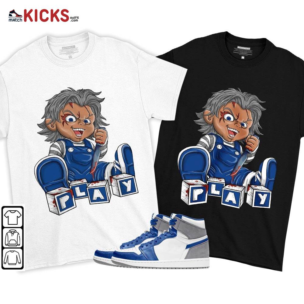 Chucky Play Horror Sneaker Shirt Match True Blue 1s, Jordan 1 High OG True Blue MKO T-Shirt Chucky Play Horror Sneaker Shirt Match True Blue 1s, Jordan 1 High OG True Blue MKO T-Shirt