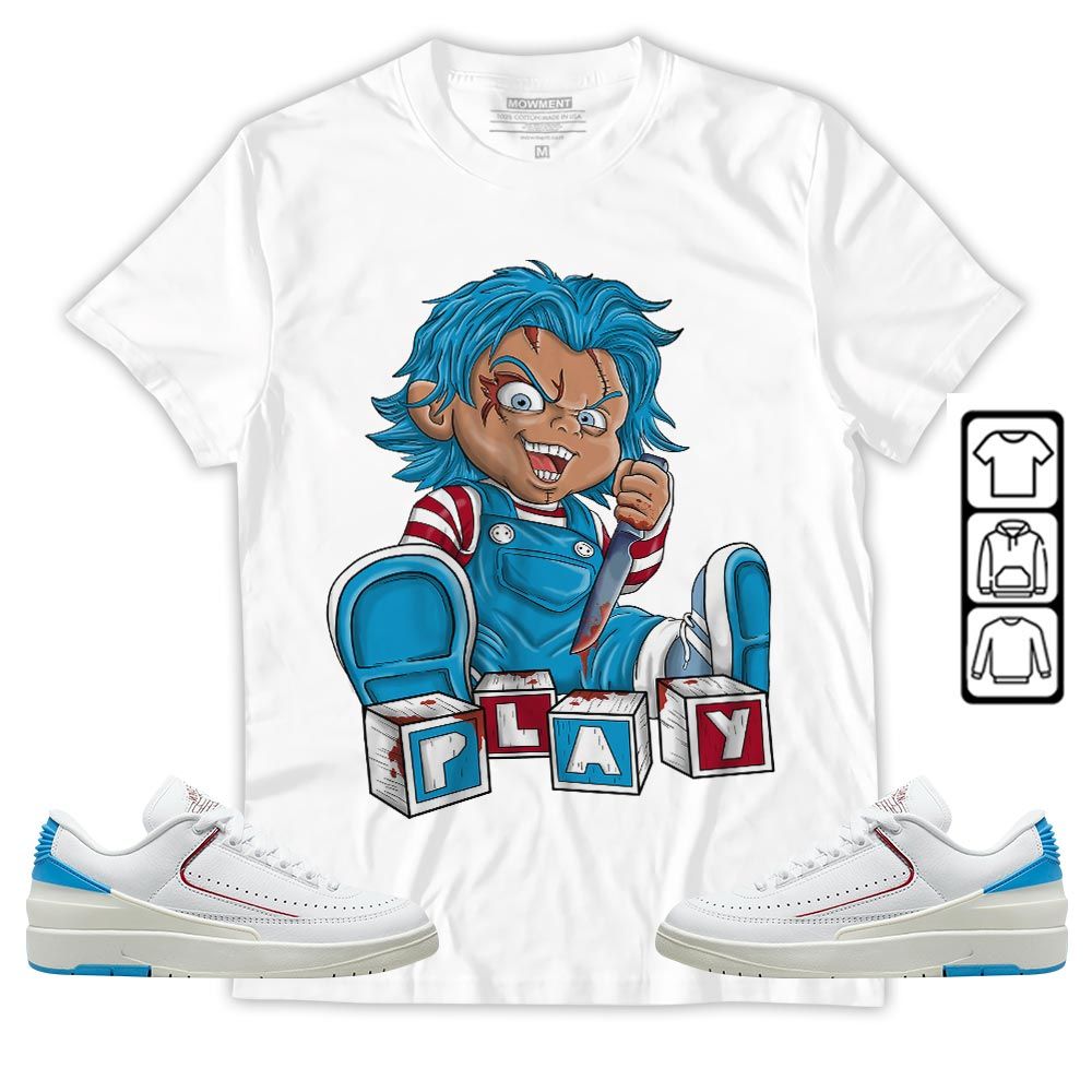 Chucky Play Horror Sneaker Shirt Match University To Chicago 2s, Jordan 2 Low Blue To Chicago MKO T-Shirt Chucky Play Horror Sneaker Shirt Match University To Chicago 2s, Jordan 2 Low Blue To Chicago MKO T-Shirt