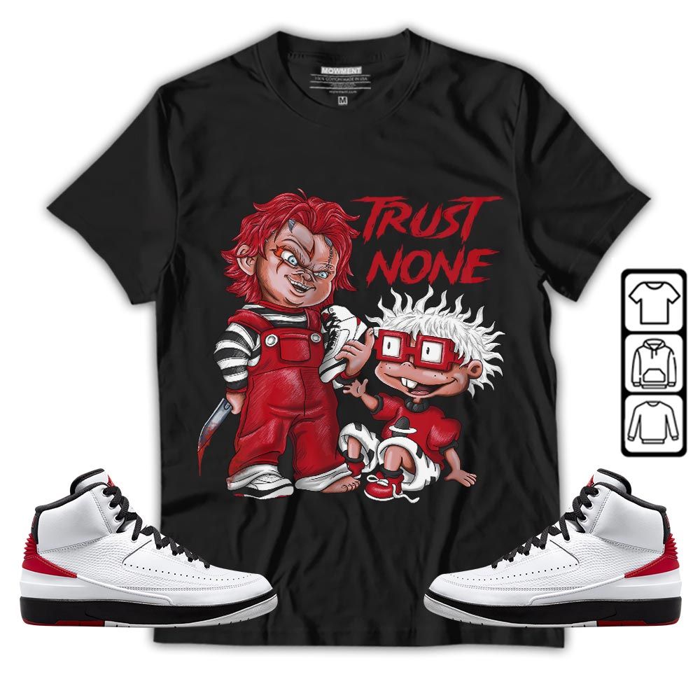 Chucky Trust No One Sneaker Shirt Match 2 Chicago Varsity Red, Jordan Retro 2 Chicago MKO T-Shirt Chucky Trust No One Sneaker Shirt Match 2 Chicago Varsity Red, Jordan Retro 2 Chicago MKO T-Shirt