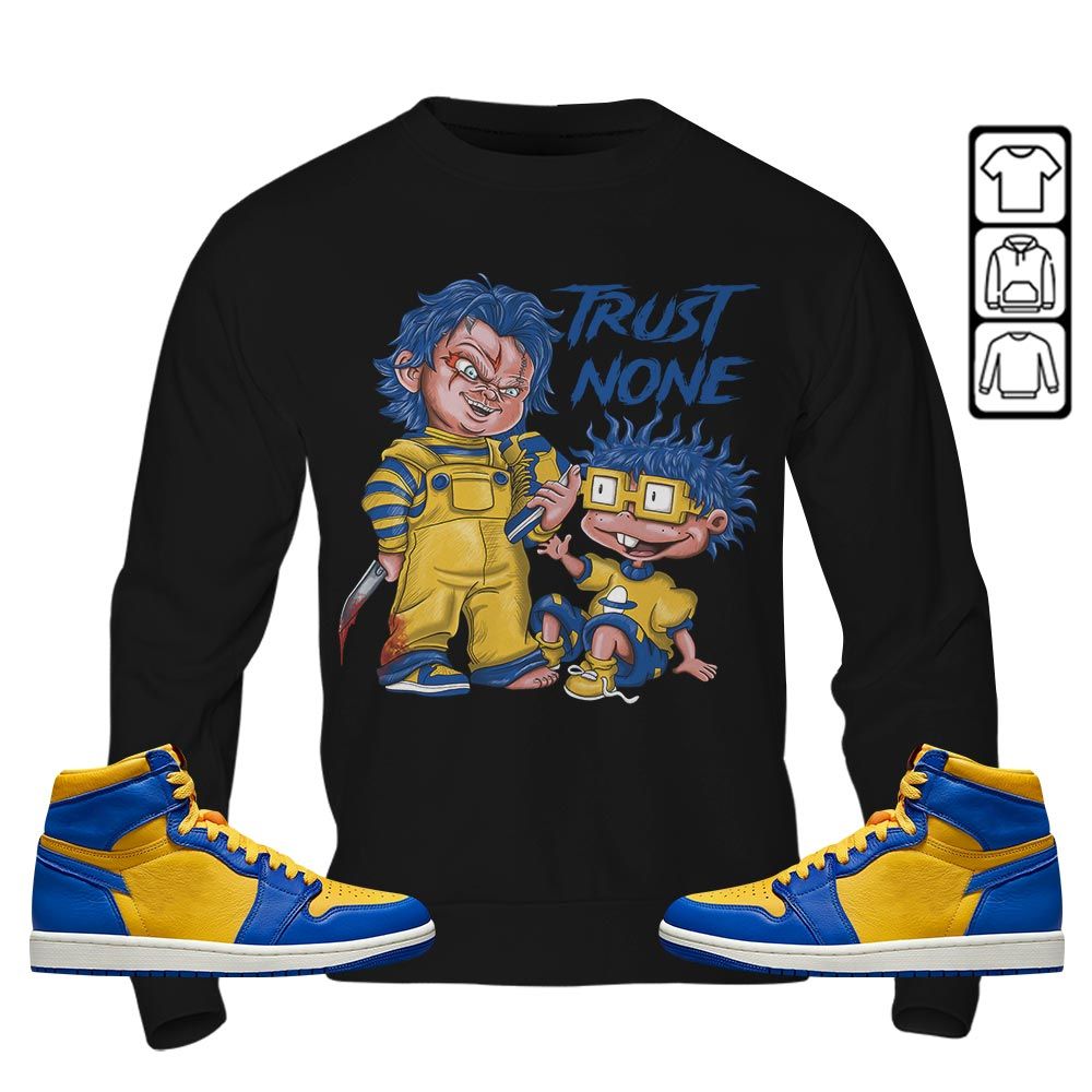 Chucky Trust No One Sneaker Shirt Match 2023 Laney 1s, Jordan 1 Retro High Laney MKO T-Shirt Chucky Trust No One Sneaker Shirt Match 2023 Laney 1s, Jordan 1 Retro High Laney MKO T-Shirt