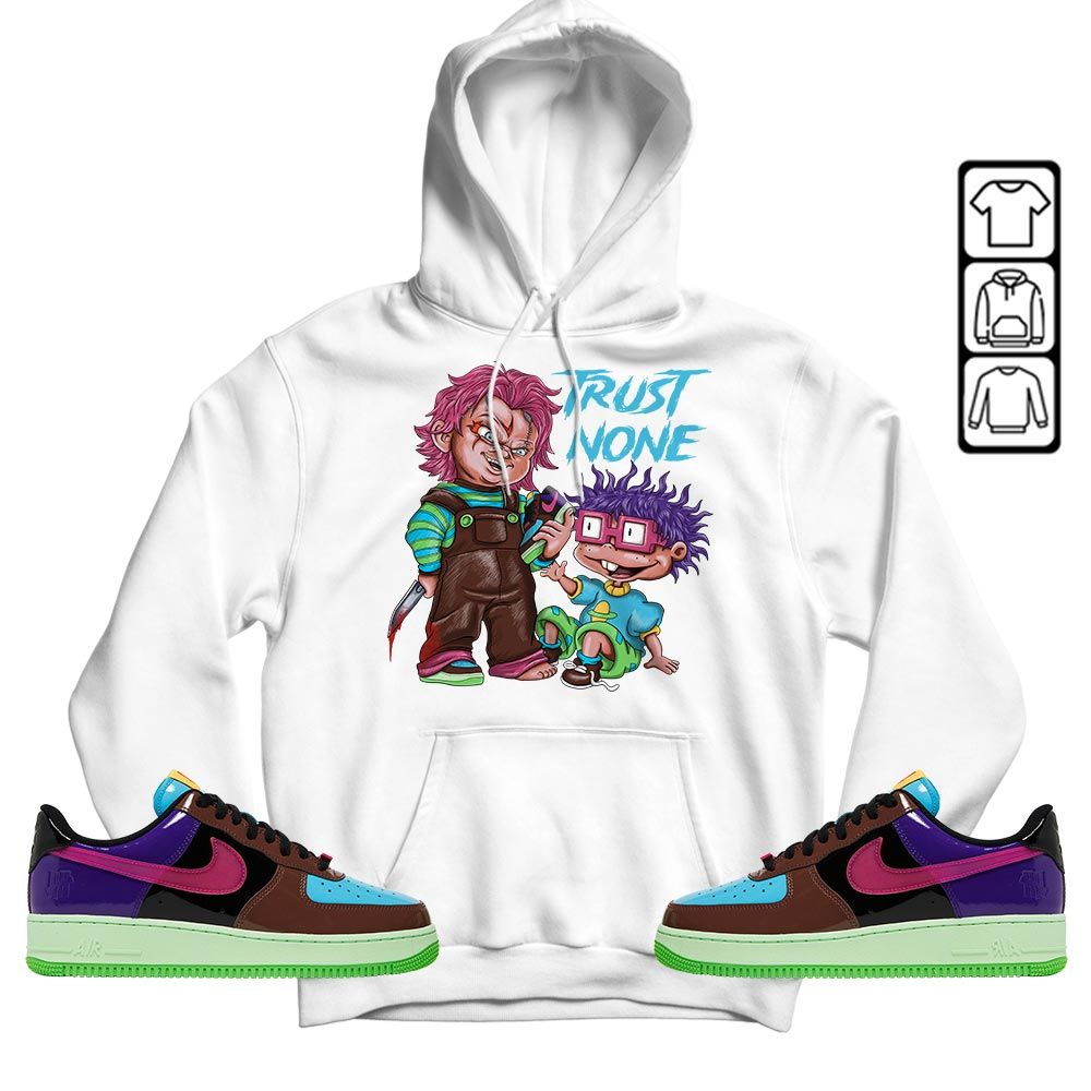 Chucky Trust No One Sneaker Shirt Match AF 1 Low SP Pink Prime, Air Force 1 Undefeated Pink Prime MKO T-Shirt
