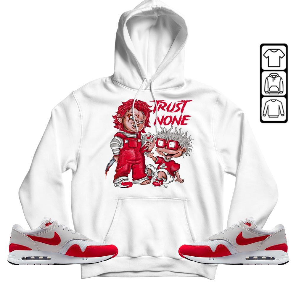 Chucky Trust No One Sneaker Shirt Match Air Max 1 86 Big Bubble, Air Max 1 86 Big Bubble MKO T-Shirt Chucky Trust No One Sneaker Shirt Match Air Max 1 86 Big Bubble, Air Max 1 86 Big Bubble MKO T-Shirt