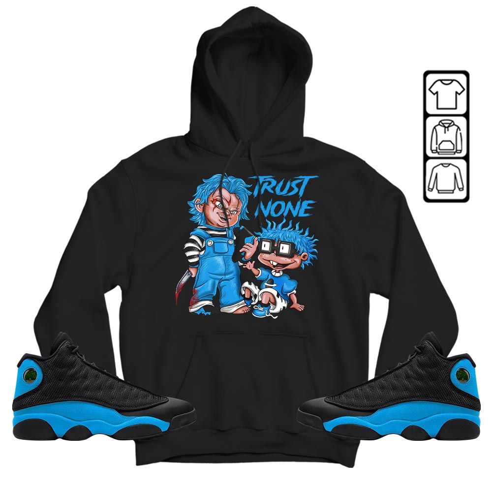 Chucky Trust No One Sneaker Shirt Match Black University Blue 13S, Jordan 13 Black University Blue 2022 Hoodie Sweatshirt Tee All Over Print MKO Shirt Chucky Trust No One Sneaker Shirt Match Black University Blue 13S, Jordan 13 Black University Blue 2022 Hoodie Sweatshirt Tee All Over Print MKO Shirt