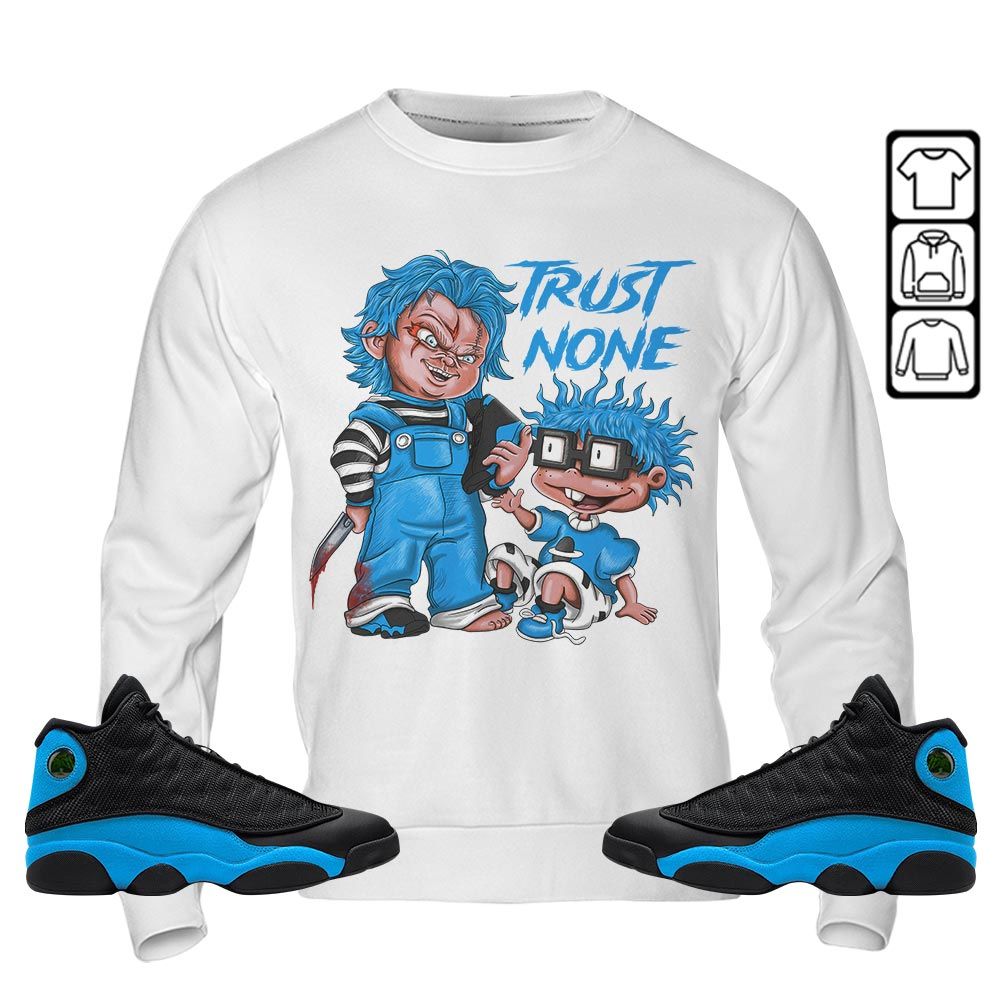 Chucky Trust No One Sneaker Shirt Match Black University Blue 13S, Jordan 13 Black University Blue 2022 Hoodie Sweatshirt Tee All Over Print MKO Shirt Chucky Trust No One Sneaker Shirt Match Black University Blue 13S, Jordan 13 Black University Blue 2022 Hoodie Sweatshirt Tee All Over Print MKO Shirt