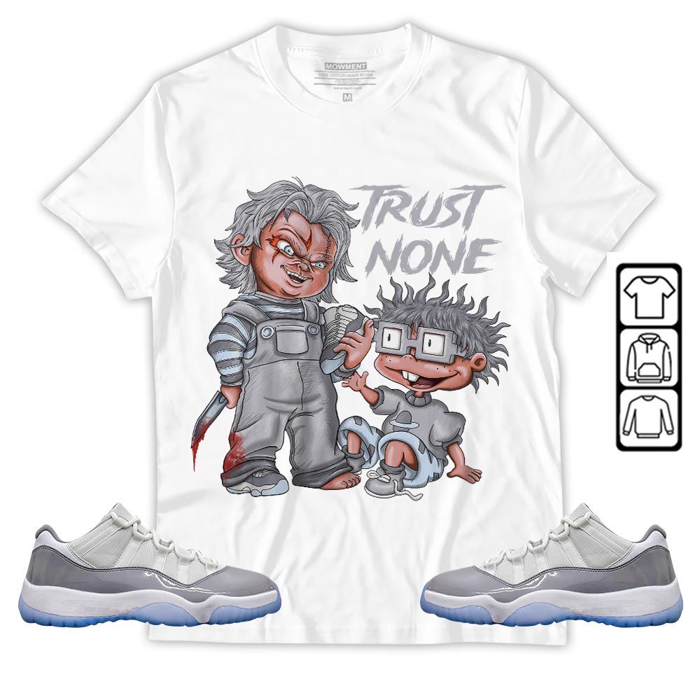 Chucky Trust No One Sneaker Shirt Match Cement Grey 11s, Jordan 11 Low Cement Grey MKO T-Shirt