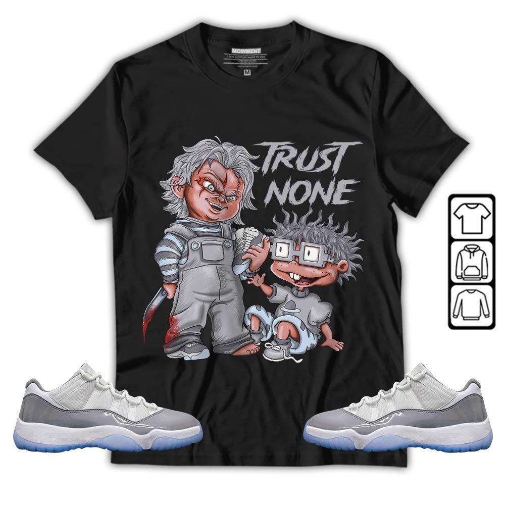 Chucky Trust No One Sneaker Shirt Match Cement Grey 11s, Jordan 11 Low Cement Grey MKO T-Shirt