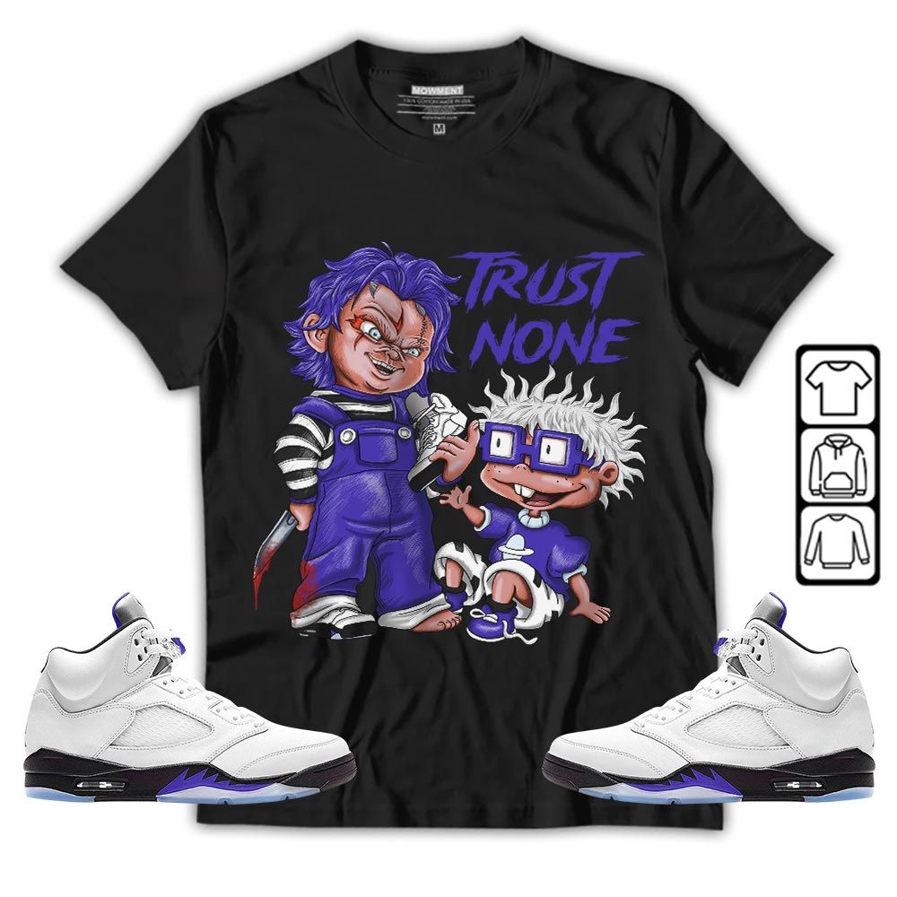 Chucky Trust No One Sneaker Shirt Match Concord 5s, Jordan 5 Retro Concord MKO T-Shirt Chucky Trust No One Sneaker Shirt Match Concord 5s, Jordan 5 Retro Concord MKO T-Shirt