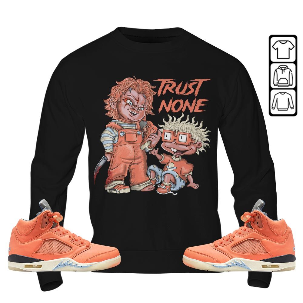 Chucky Trust No One Sneaker Shirt Match Crimson Bliss 5s, Jordan 5 DJ Khaled Crimson Bliss MKO T-Shirt Chucky Trust No One Sneaker Shirt Match Crimson Bliss 5s, Jordan 5 DJ Khaled Crimson Bliss MKO T-Shirt