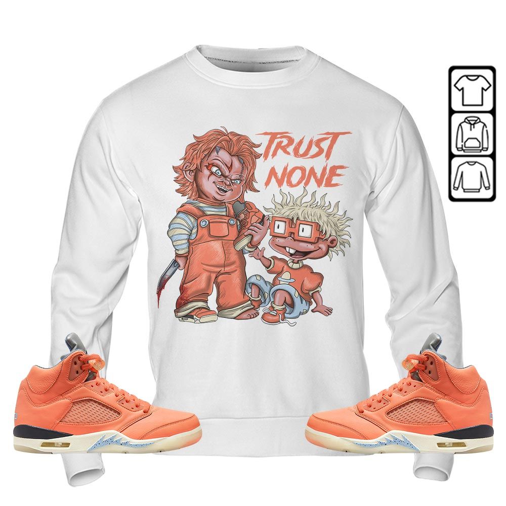 Chucky Trust No One Sneaker Shirt Match Crimson Bliss 5s, Jordan 5 DJ Khaled Crimson Bliss MKO T-Shirt Chucky Trust No One Sneaker Shirt Match Crimson Bliss 5s, Jordan 5 DJ Khaled Crimson Bliss MKO T-Shirt
