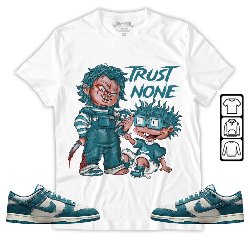 Chucky Trust No One Sneaker Shirt Match Dunk Low Industrial Blue, Dunk Low Denim Industrial Blue MKO T-Shirt Chucky Trust No One Sneaker Shirt Match Dunk Low Industrial Blue, Dunk Low Denim Industrial Blue MKO T-Shirt