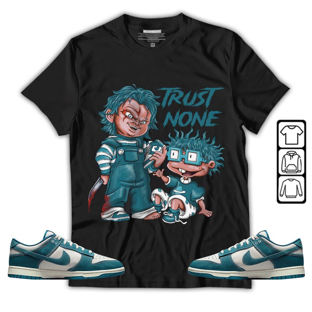 Chucky Trust No One Sneaker Shirt Match Dunk Low Industrial Blue, Dunk Low Denim Industrial Blue MKO T-Shirt Chucky Trust No One Sneaker Shirt Match Dunk Low Industrial Blue, Dunk Low Denim Industrial Blue MKO T-Shirt